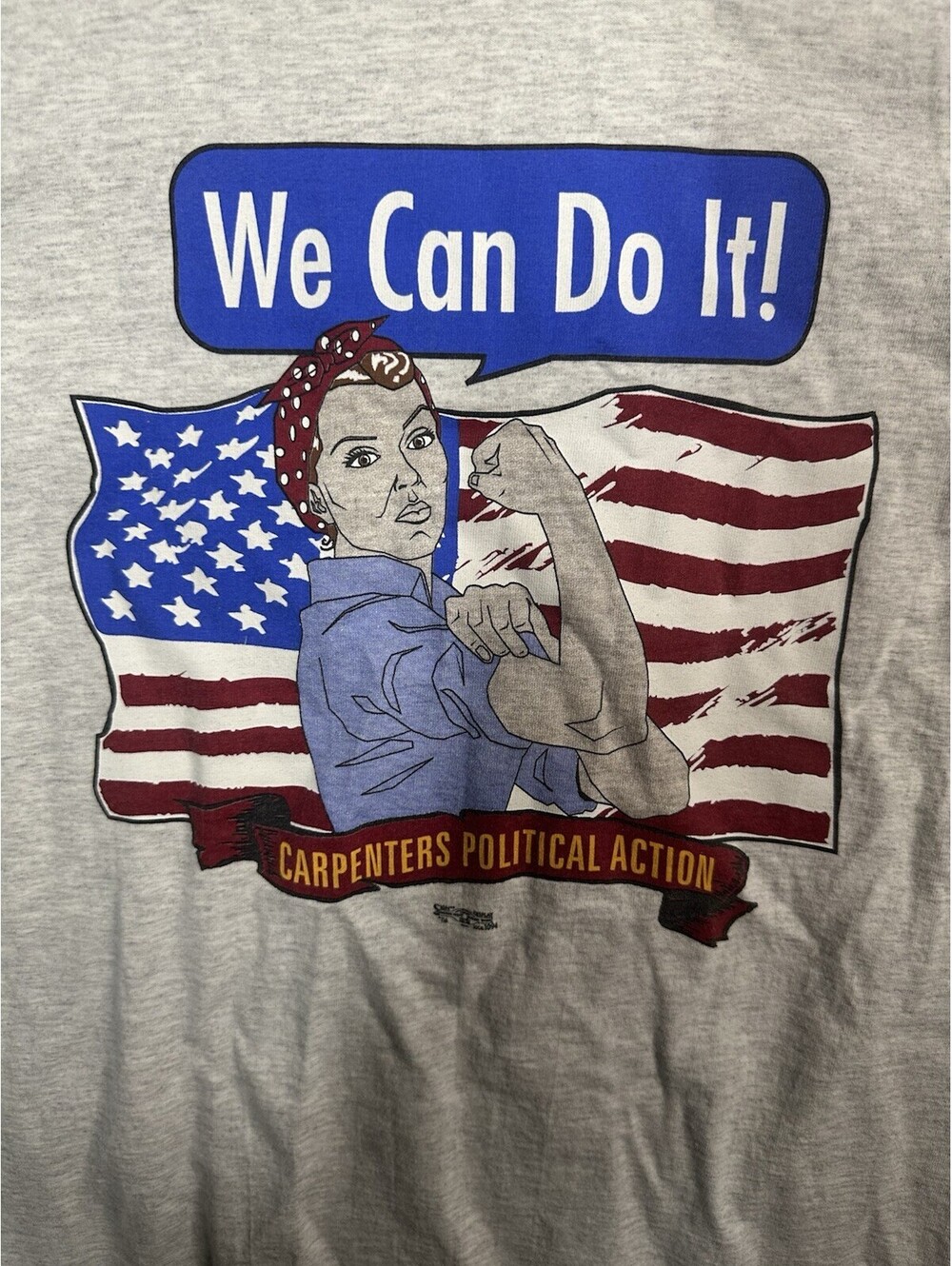 Vintage Carpenters Political Action Rosie Riveter We Can Do It USA Tee L